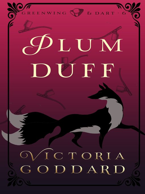 Title details for Plum Duff by Victoria Goddard - Available